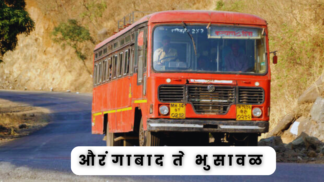 Aurangabad To Bhusawal ST Bus Timetable