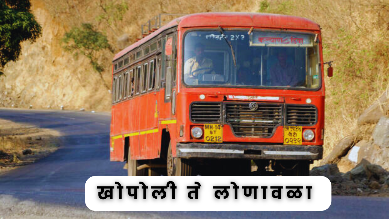 Khopoli To Lonavala Bus Timetable